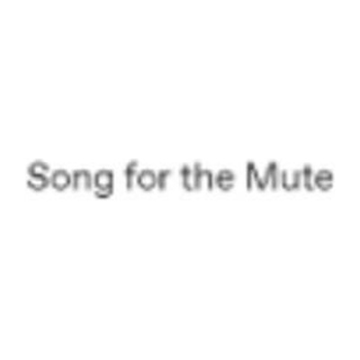Song For The Mute