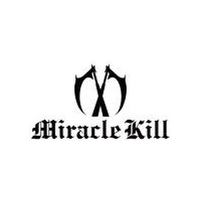 MIRACLE KILL