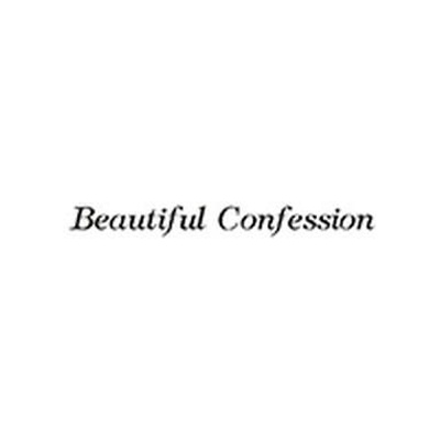 BEAUTIFUL CONFESSION