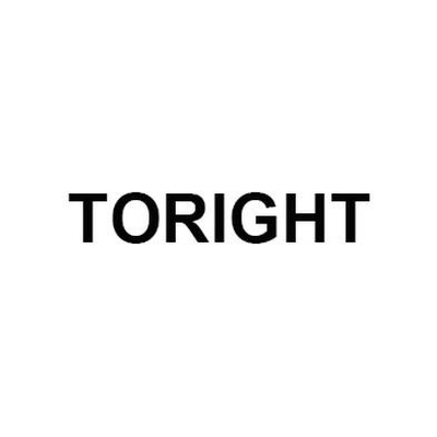 TORIGHT