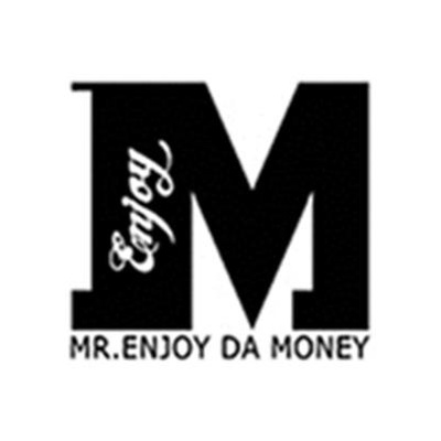 MR.ENJOYDA MONEY