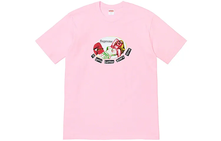 Supreme It Gets Better Every Time Tee