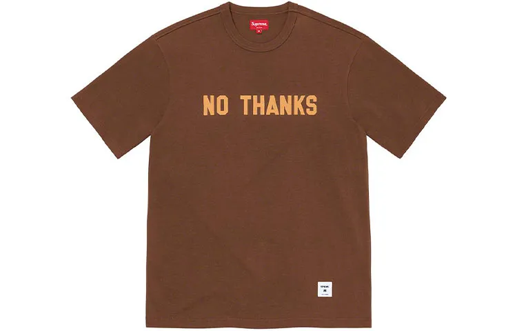 Supreme No Thanks S/S Top
