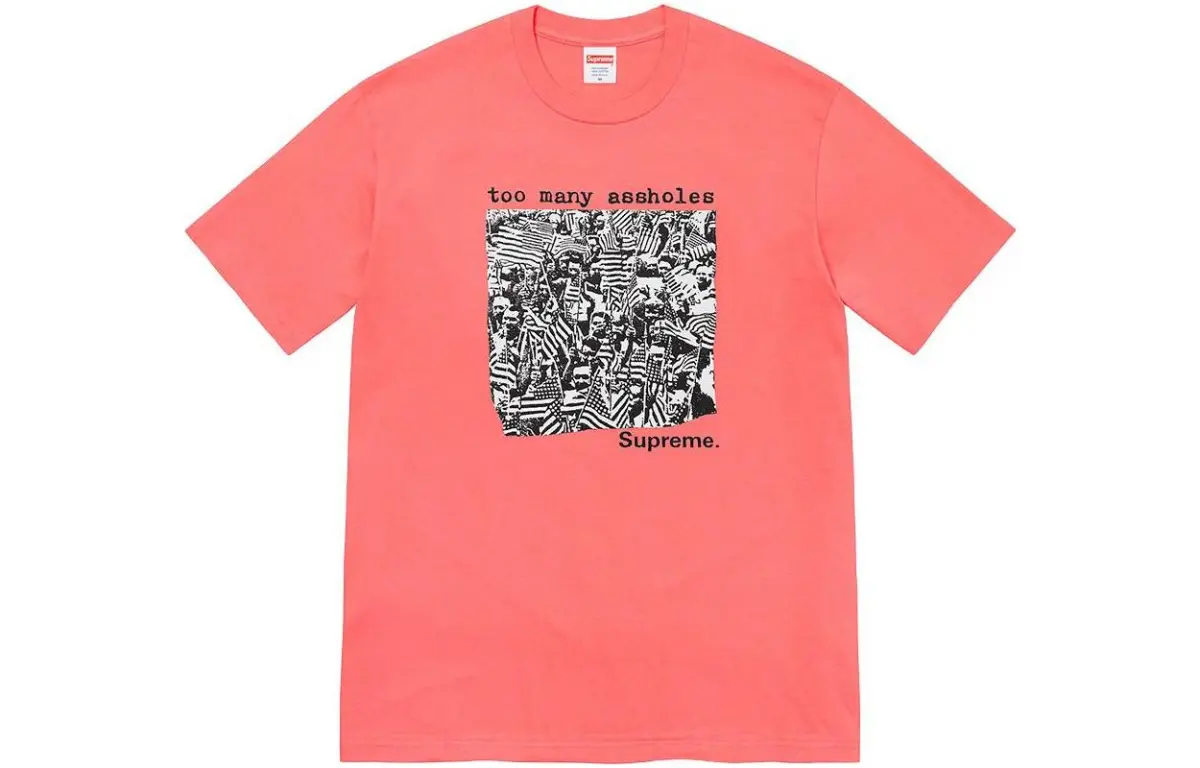 Supreme Too Many Assholes Tee